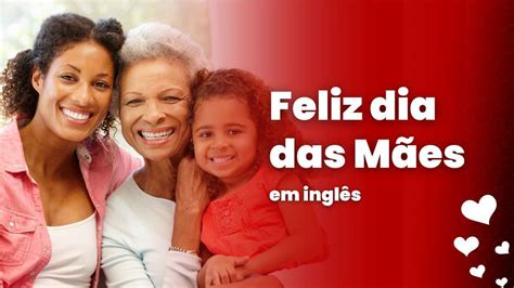 dia das maes em ingles